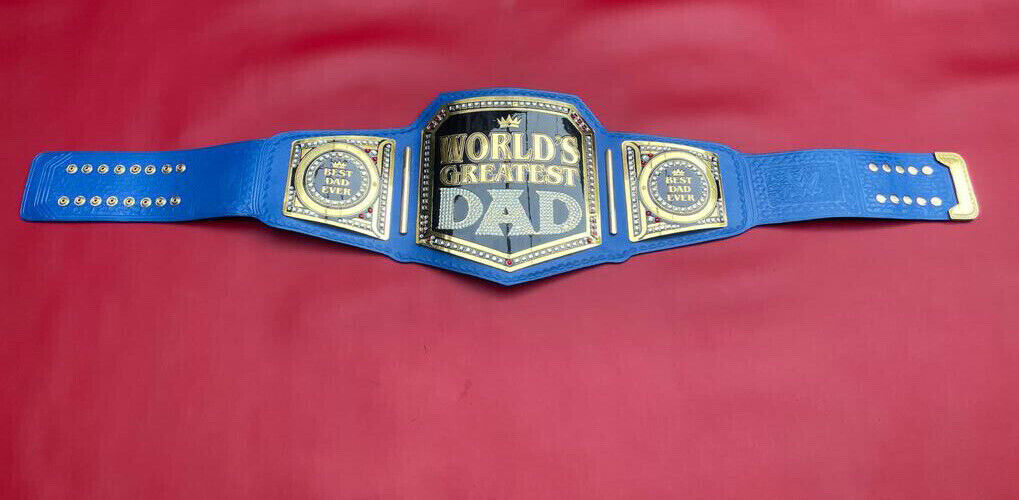 World's Greatest Dad Championship Belt